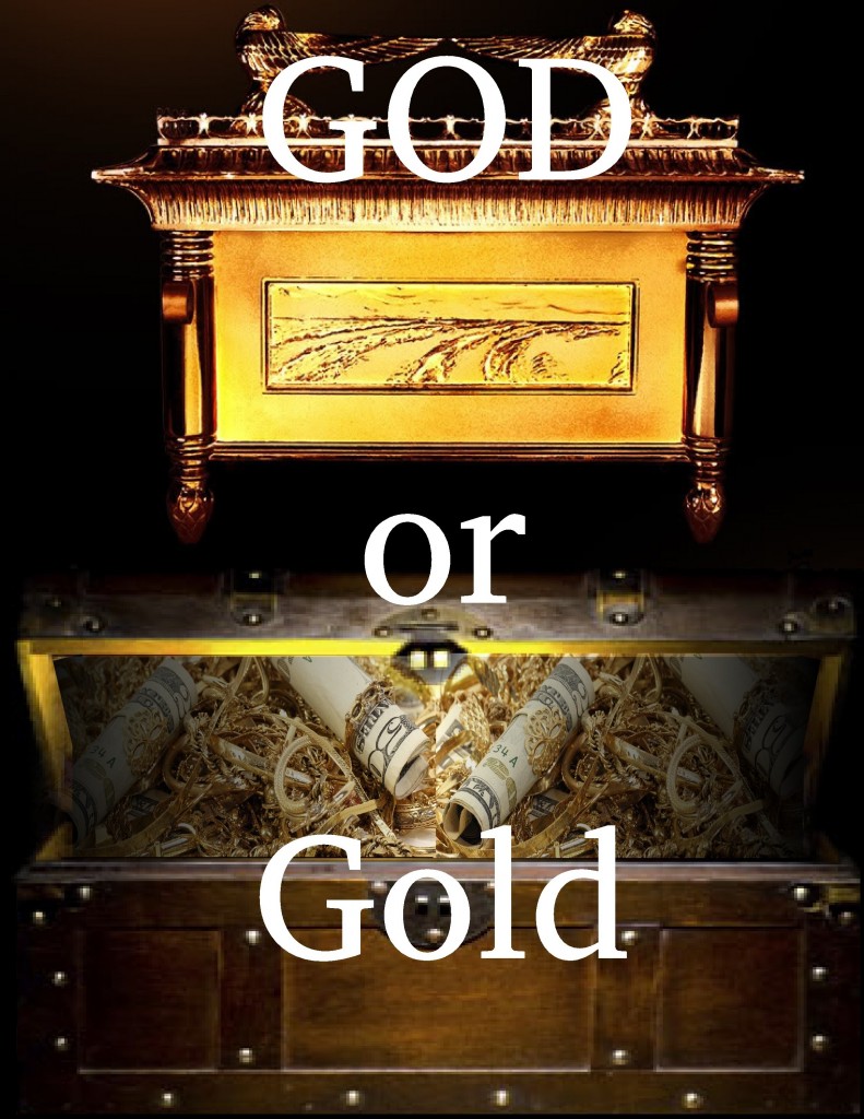 GOD or Gold?  The answer is in your heart!